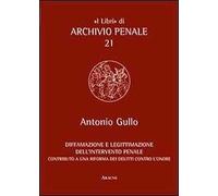 Diffamazione e legittimazione dell'intervento penale