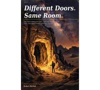 Different Doors. Same Room: Ancient Encounters, Living Traditions, and the Territory They All Mapped