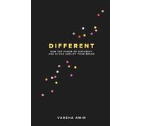Different: How the power of different and AI can amplify your brand