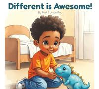 Different Is Awesome!