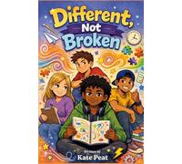 Different, Not Broken