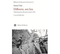 Different, not less. Il funzionamento dello spettro autistico
