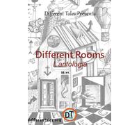 different rooms: a ogni stanza, la sua storia