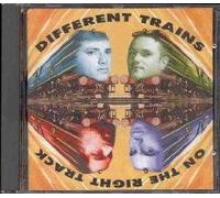 DIFFERENT TRAINS - ON THE RIGHT TRACK