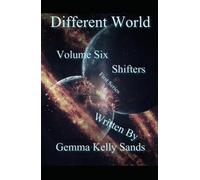Different World: Volume Six... Shifters...