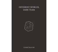 Different Worlds, Same Team: A Friendship Notebook: 150 Lined Pages for Writing, Ideas, and Reflection