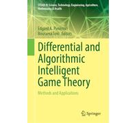 Differential and Algorithmic Intelligent Game Theory: Methods and Applications