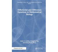 Differential and Difference Equations in Mathematical Biology