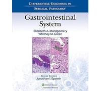 [(Differential Diagnoses in Surgical Pathology: Gastrointestinal System)] [Author: Elizabeth A. Montgomery] published on (March, 2015)