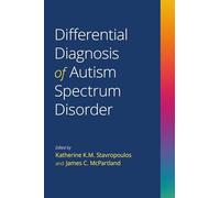 Differential Diagnosis of Autism Spectrum Disorder (Tascabile)