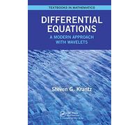 Differential Equations: A Modern Approach with Wavelets