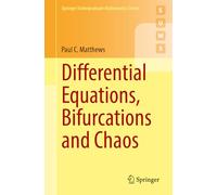 Differential Equations, Bifurcations and Chaos