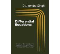 Differential Equations: Comprehensive Textbook on Differential Equations for Students of UOR Jaipur, RRBMU, RRC Alwar, and Other Universities and Colleges Across India and Beyond