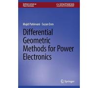 Differential Geometric Methods for Power Electronics