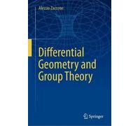 Differential Geometry and Group Theory