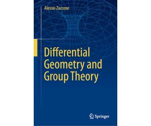 Differential Geometry and Group Theory
