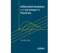 Geometria differenziale e gruppi di Lie per fisici – Cambridge University Press