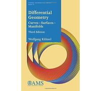 Differential Geometry: Curves -- Surfaces -- Manifolds