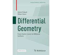 Differential Geometry: From Elastic Curves to Willmore Surfaces