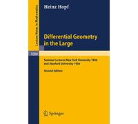 Heinz Hopf Differential Geometry in the Large (Tascabile)