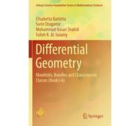 Differential Geometry: Manifolds, Bundles and Characteristic Classes (Book I-A)