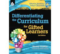 Differentiating the Curriculum for Gifted Learners