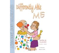 Differently Able Me: A Kids Book About Disabilities