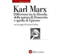 Differenza tra la filosofia della natura di Democrito e quella di Epicuro