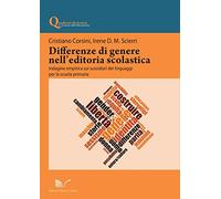 Differenze di genere nell'editoria scolastica. Indagine empirica sui sussidiari dei linguaggi per la scuola primaria