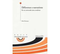 Differenze e narrazione. Per un universale etico condiviso