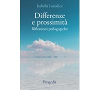Differenze e prossimità. Riflessioni pedagogiche