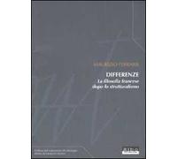 Differenze. La filosofia francese dopo lo strutturalismo
