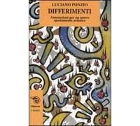 Differimenti. Annotazioni per un nuovo spostamento artistico