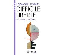 Difficile Liberté: Essais sur le judaïsme