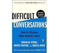 Douglas Stone Bruce Patton Sheila Heen Difficult Conversations (Tascabile)
