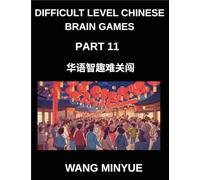 Difficult Level Chinese Brain Games (Part 11)- Step-by-Step Mandarin Learning Interactive Left-Right Column Matching Puzzles for Kids, Teens, Adults, and HSK Students at All Levels