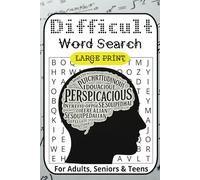 Difficult Word Search Puzzle Book: Word Searches about Big Words, Advanced Vocabulary, Long Words and More | 6x9 inches, 110 Pages | 50+ Puzzles ... Gift for Vacations, Holidays and Relaxing