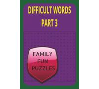 Difficult Words Part 3: Word Searches with Easy to Read Print about Difficult Word Pronunciation and More| 6x9 inches,110 pages| 50+ Puzzles... Gifts for Vacation, Holiday and Free Time