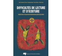 Difficultés de lecture et d'écriture : Prévention et évaluation orthophonique auprès des jeunes de Marie-Catherine St Pierre (21 octobre 2010) Broché