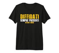 Diffidati Sempre Presenti - Ultras Liberi Maglietta Premium
