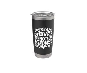 Diffondere l'amore non germi Carino San Valentino Bicchiere termico in acciaio inox doppia parete