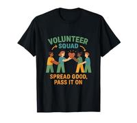 Diffondi la novità Good Pass It On Volunteer Squad Maglietta