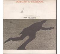 DIFFORD AND TILBROOK - HOPE FELL DOWN 7 INCH (7" VINYL 45) UK A&M 1984