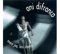 Difranco, Ani - More Joy, Less Shame