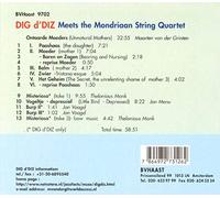 Dig d'Diz - Meets the Mondrian String Qua.