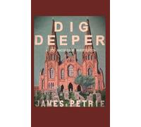 Dig Deeper: A Joe MacGregor Investigation