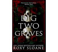 Dig Two Graves