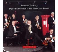 Digby Fairweather & The First Class Sounds. - Recorded Delivery.
