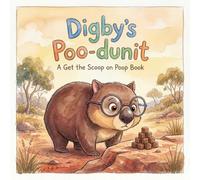 Digby's Poo-dunit: A Get the Scoop on Poop Book
