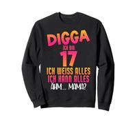 DIGGA ICH bin 17 ICH Weiß Alles 17° Geburtstag Spruch 2007 Felpa